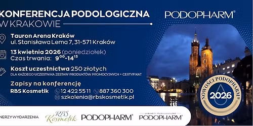 Podopharm - Konferencja Podologiczna - Nowo\u015bci 2026