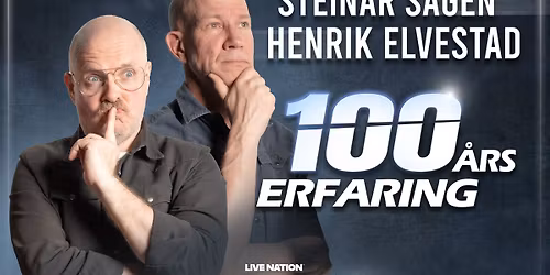 Steinar Sagen og Henrik Elvestad -100 \u00e5rs erfaring