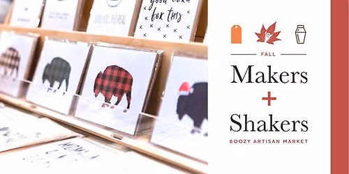 Fall Makers + Shakers: Boozy Artisan Market 2025