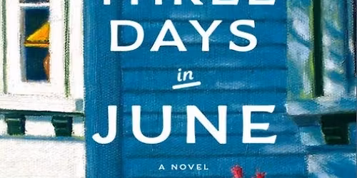 December\/Christmas Meet: \u201cThree Days in June\u201d by Anne Tyler