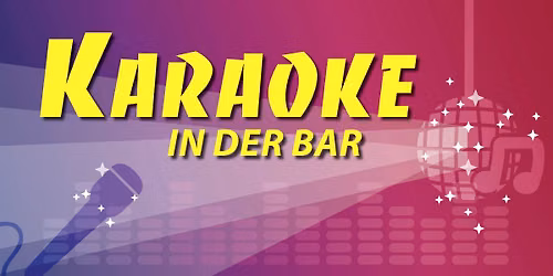 Karaoke mit Joe & Mikey