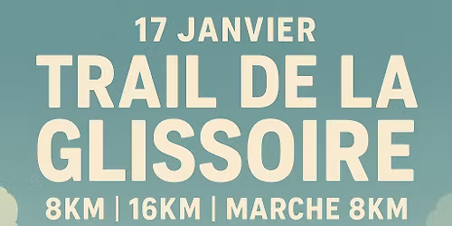 TRAIL DE LA GLISSOIRE 2026
