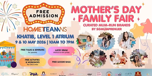 SG Mumpreneur Baby & Family Fair (Mother\u2019s Day Edition)