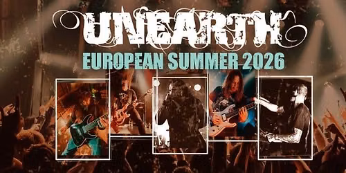 UNEARTH \u2013 European Summer 2026 | Elferclub Frankfurt