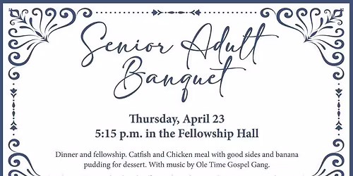 Spring Senior Adult Banquet 
