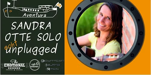Aventura Live Unplugged mit SANDRA OTTE (Solo)