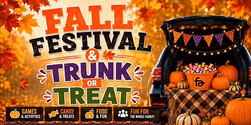 Fall Festival and Trunk or Treat