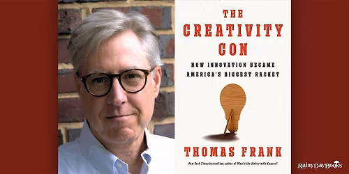 Thomas Frank, The Creativity Con with Rainy Day Books