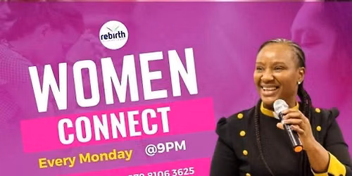 Rebirth Christian Center: Women Connect 