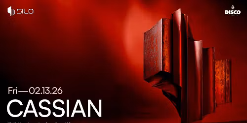 Cassian - SILO - Dallas - 02.13.26