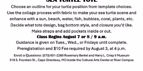 Sew: Sea Turtle Tote Aug. 7 or 8 \/ Fee$10 & Pre-work Required \/ Enroll by Aug. 3