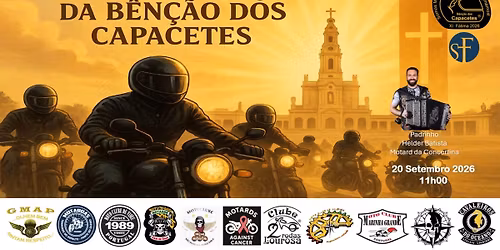 XI Peregrina\u00e7\u00e3o B\u00ean\u00e7\u00e3o dos Capacetes 2026