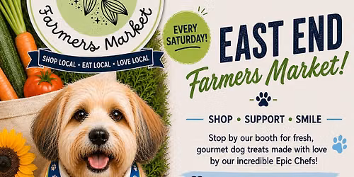 East End Farmer's Market - Wigglewow is HERE!