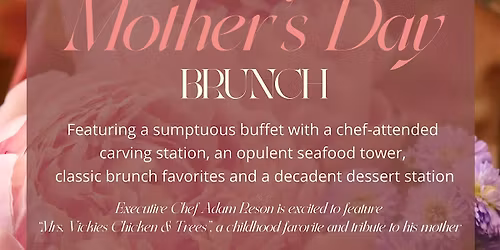 Mothers Day Brunch At Fairmont Dallas