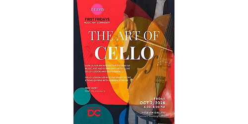First Fridays: The Art of Cello