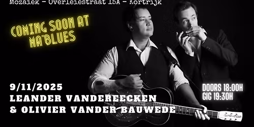 Ma'Bluescaf\u00e9 met Leander Vandereecken en Olivier Vander Bauwede