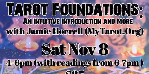 Tarot Foundations: An intuitive introduction & more