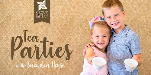 Tea Parties at the Snowden House