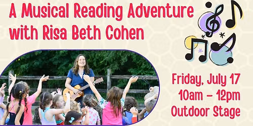 A Musical Reading Adventure with Risa Beth Cohen