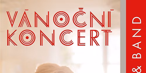 Na\u010fa V\u00e1lov\u00e1 a NV band\/ V\u00e1no\u010dn\u00ed koncert