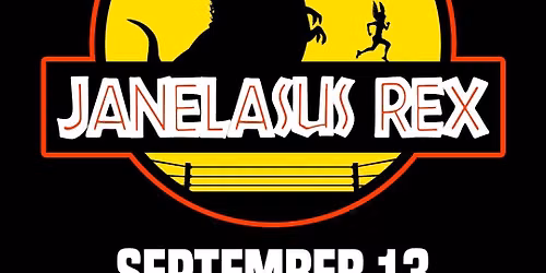 PRODUCE: Volume 4 - Janelasus Rex!