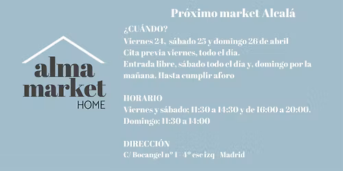 Mercadillo organizado por Alma Market Home, Alcal\u00e1, Madrid.