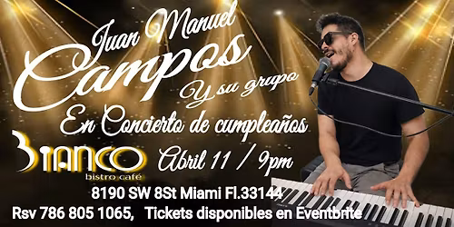 Juan Manuel Campos y su grupo en Concierto