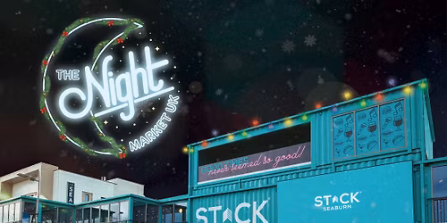 The Night Market UK - STACK Seaburn Christmas Special