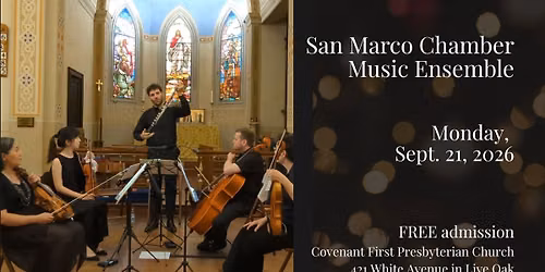 FREE Concert: San Marco Chamber Music Ensemble 