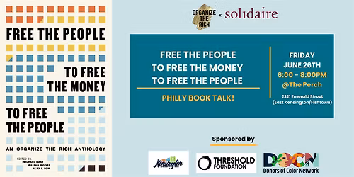 Philly Book Talk: Free the People to Free the Money to Free the People