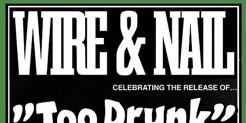 Wire and Nail at Nashville North 