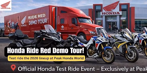 Official Honda\u00ae Ride Red Demo Tour - Coming to Peak Honda World!