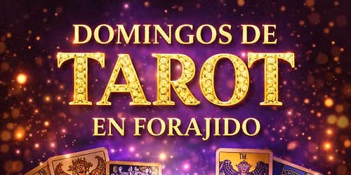 Domingos de Tarot en Forajido