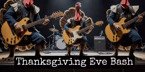 Thanksgiving Eve Bash @ The Oakroom!