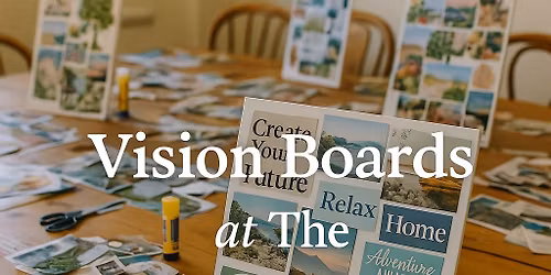 Vision Board Workshop @ The Craftery - Beccles