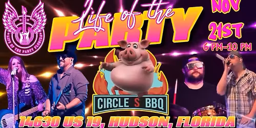 Life of the Party at Circle S BBQ