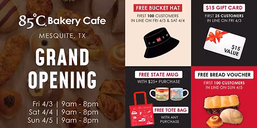 [Event] 85\u00b0C Bakery Cafe - Mesquite, TX Grand Opening Celebration