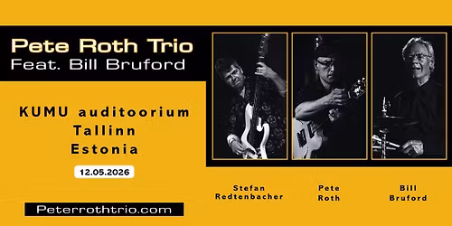 Pete Roth Trio feat. Bill Bruford