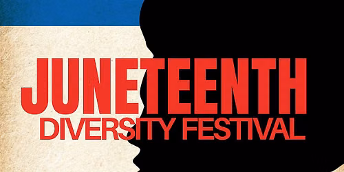 Juneteenth Diversity Festival