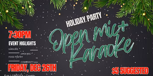 QT Hangs - Holiday Party: Open Mic + Karaoke