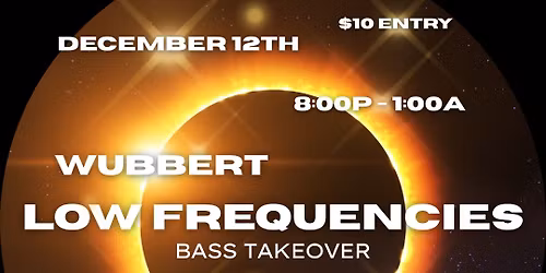 LOW FREQUENCIES \u2013 BASS TAKEOVER