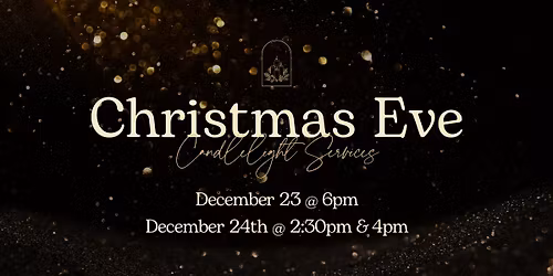 Christmas Eve Candlelight Service (4pm)