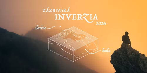 Z\u00e1zrivsk\u00e1 INVERZIA 2026