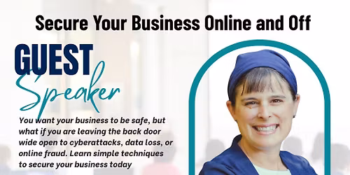 Secure Your Business Online and Off