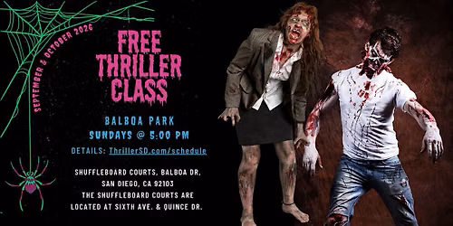FREE Thriller Classes, Balboa Park