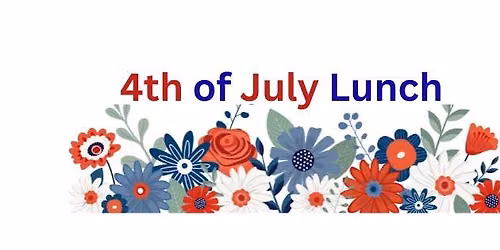 4th of July Lunch