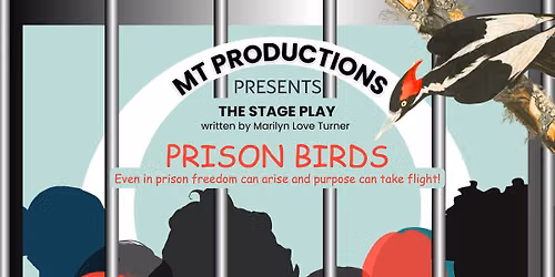 PRISON BIRDS- Stage Play