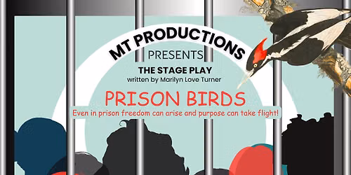 PRISON BIRDS- Stage Play