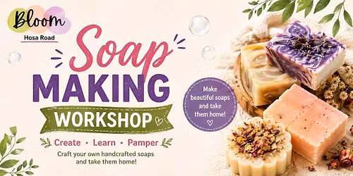 Soap making workshop