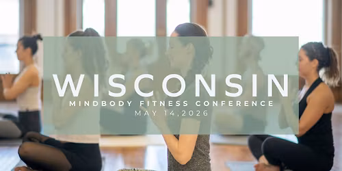 Burlington, WI Mind Body Fitness Summit